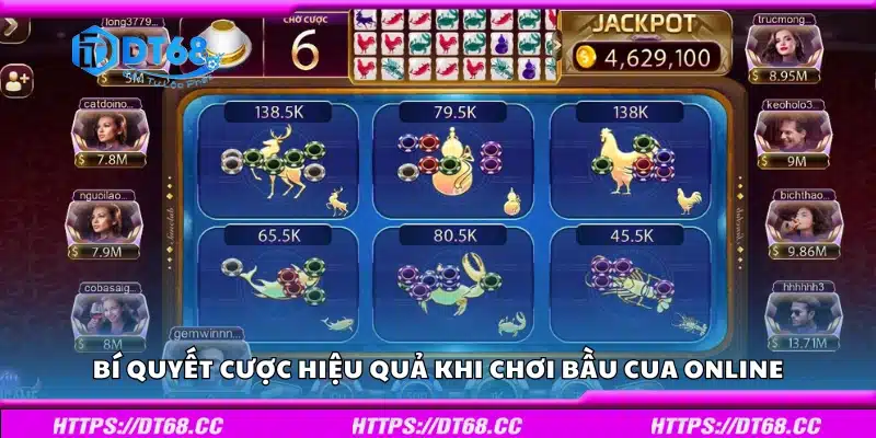 Các bí quyết cược hiệu quả khi chơi bầu cua online