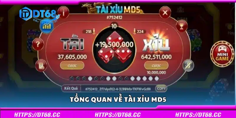 Khái quát về Tài Xỉu MD5