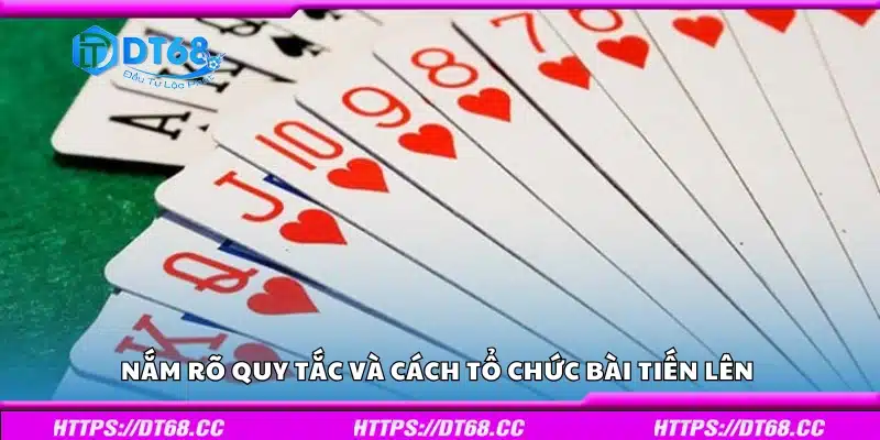Quy tắc và cách tổ chức bài tiến lên