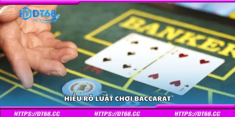 Tìm hiểu luật chơi Baccarat